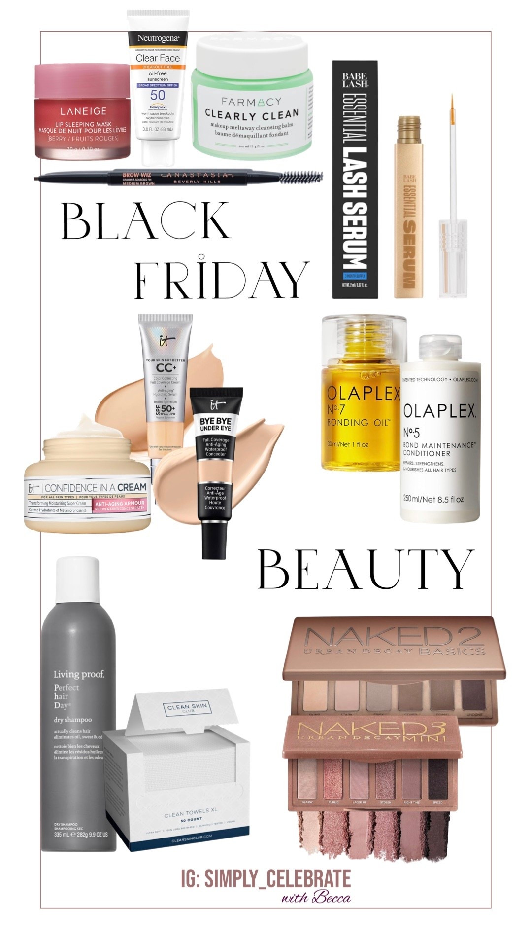 Time to stock up for the year 🤩 I definitely buy a couple extra of my fave beauty products I know I’ll use throughout the year, because these deals are INSANE! 😍

Babe lash, Olaplex, It Cosmetics, Laneige, Naked Palettes, Living Proof, and more! 

Ahhhh I get so excited about shopping this time of year when you can get more for less 🤭

Check out my other posts for more Black Friday deals!

🖤Becca

#LTKbeauty #LTKsalealert

#LTKCyberWeek #LTKGiftGuide #LTKBeauty