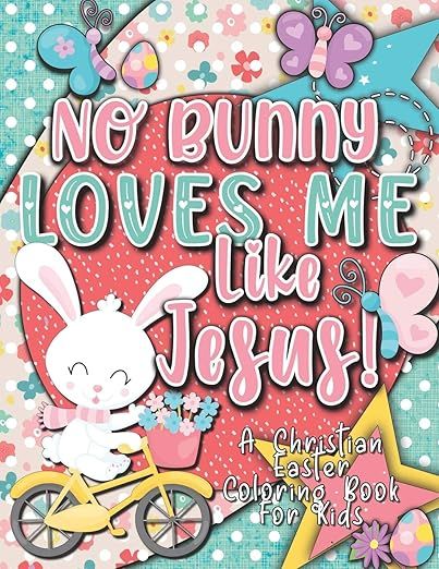 No Bunny Loves Me Like Jesus! Christian Easter Books for Kids: Easter Gifts for Kids | Amazon (US)