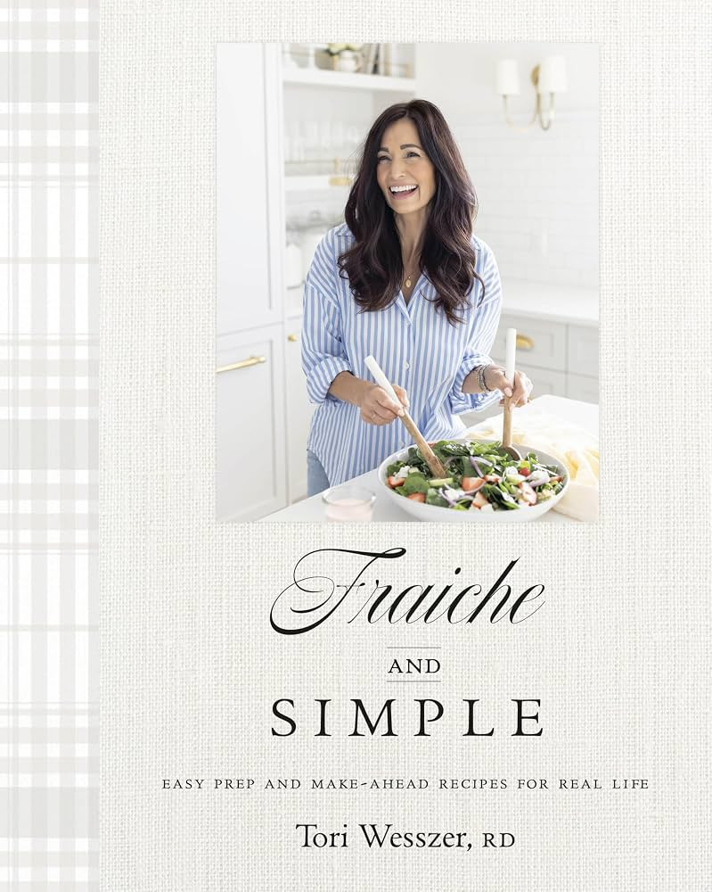 Fraiche and Simple: Easy Prep and Make-Ahead Recipes for Real Life | Amazon (CA)