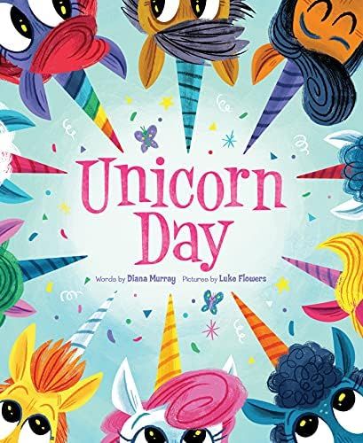 Unicorn Day: A Magical Kindness Book for Children: Murray, Diana, Flowers, Luke: 0760789271823: A... | Amazon (US)