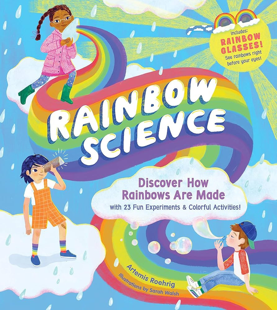 Rainbow Science: Discover How Rainbows Are Made, with 23 Fun Experiments & Colorful Activities! | Amazon (US)