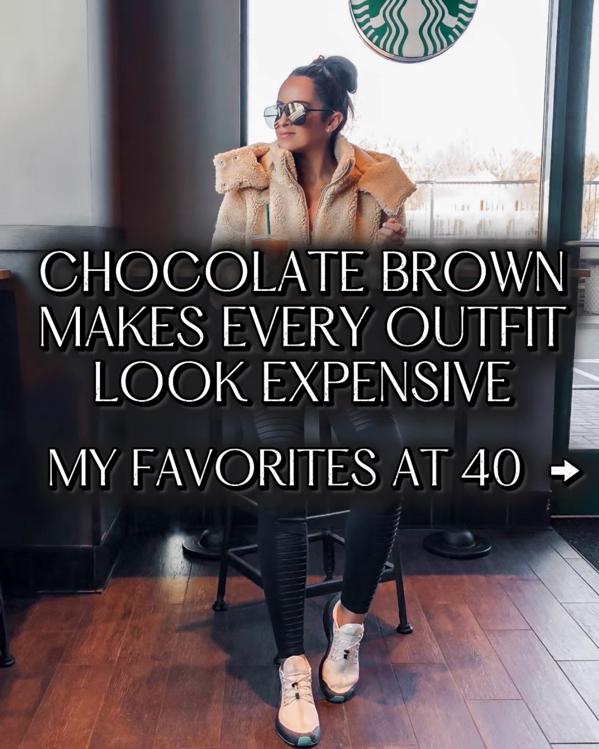 Chocolate brown makes every outfit look expensive my favorites at 40