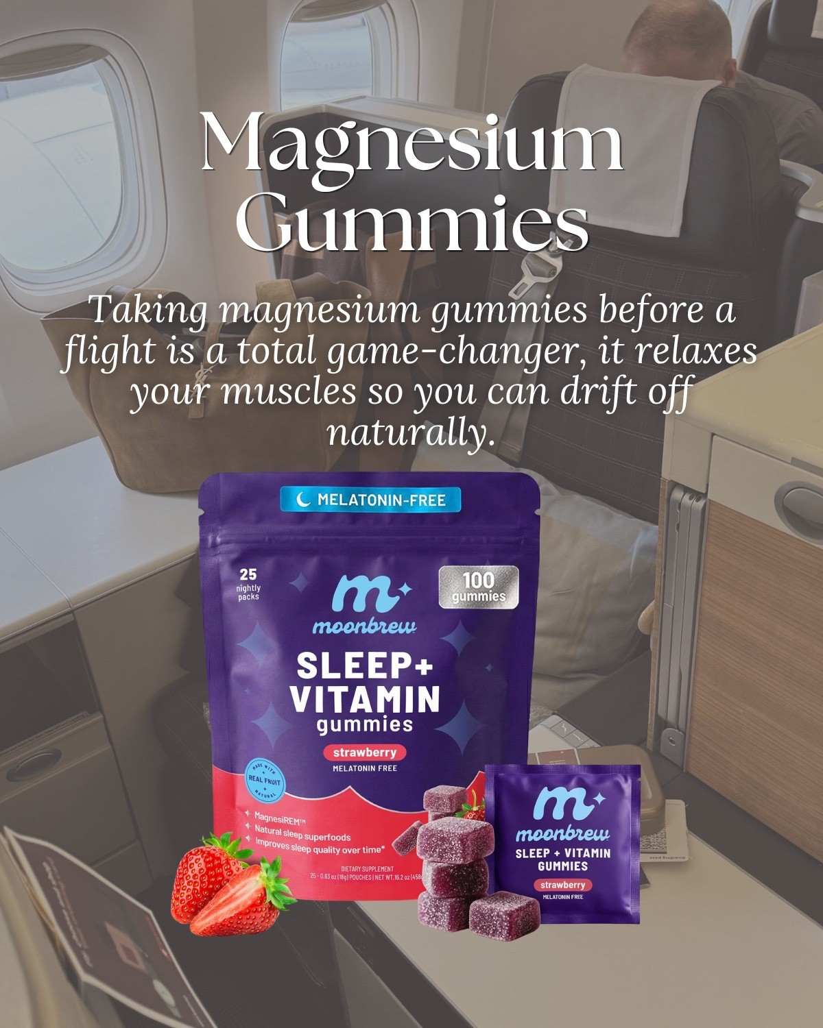 Travel must have: magnesium gummies 
Taking magnesium gummies before a flight is a total game-changer, it relaxes your muscles so you can drift off naturally.

#LTKU #LTKTravel #LTKselfcare