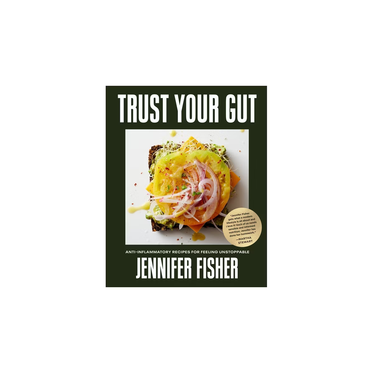 Trust Your Gut - by  Jennifer Fisher (Hardcover) | Target