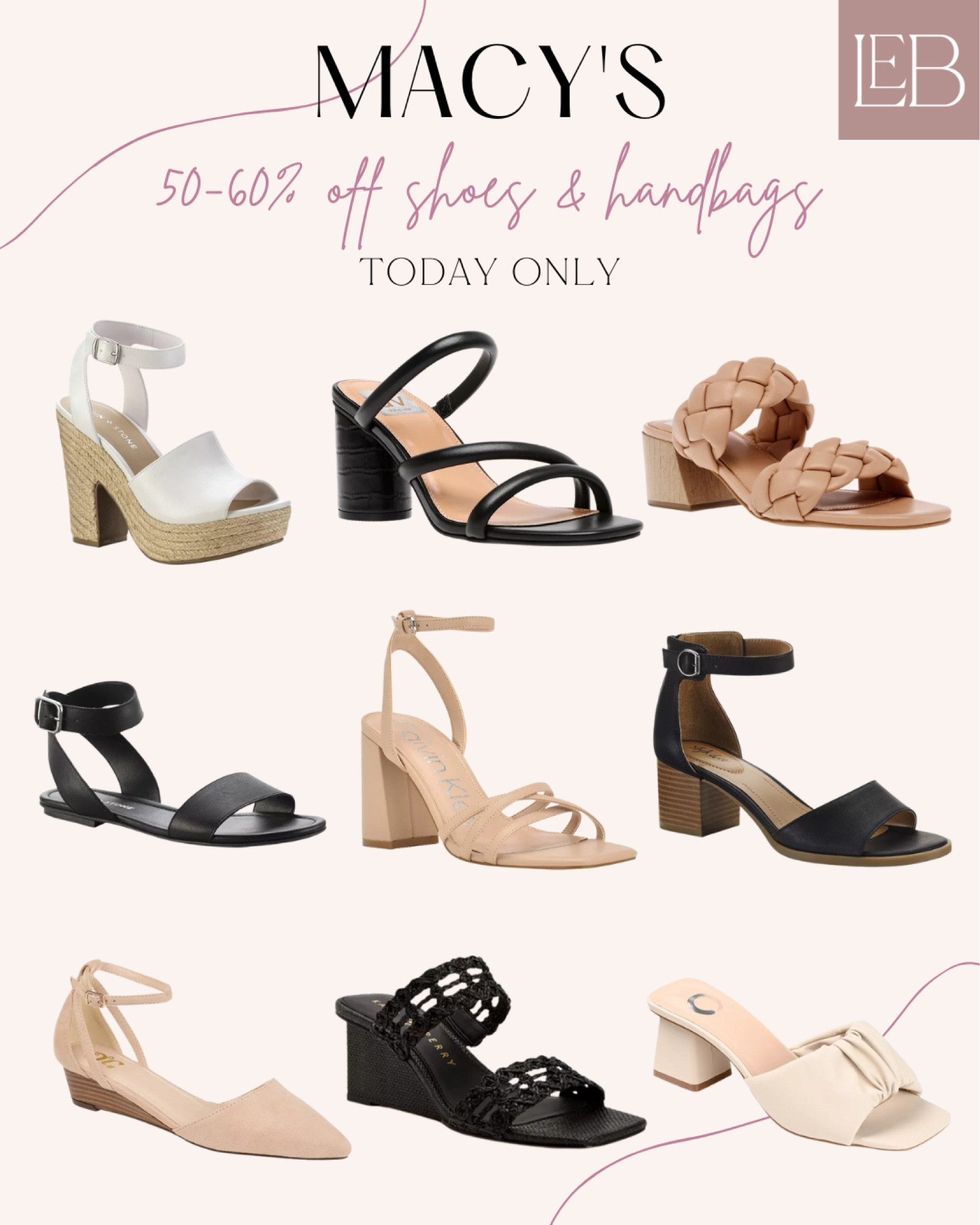 FLASH SALE! 50-60% off shoes & handbags at Macys! Ends tonight! 

Shoes, heels, sandals, summer, fashion, for her

#LTKsalealert #LTKshoecrush #LTKFind