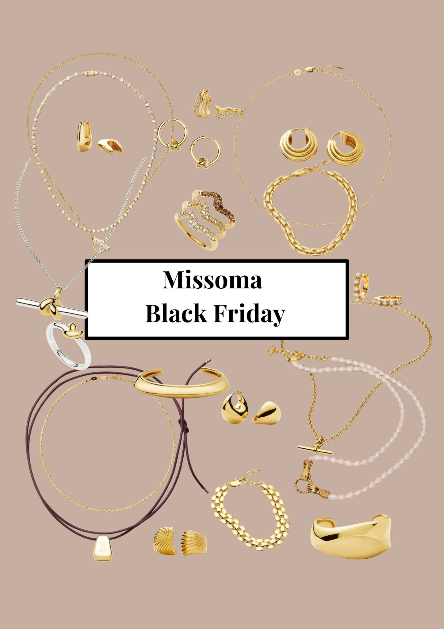 I love Missoma jewellery and every year around Black Friday I buy a few pieces to add to my jewellery box. They are beautiful pieces and last. They also all go back to full price for most of the year so getting them on offer feels like an extra win 

#LTKuk #LTKCyberWeek #LTKgiftguide