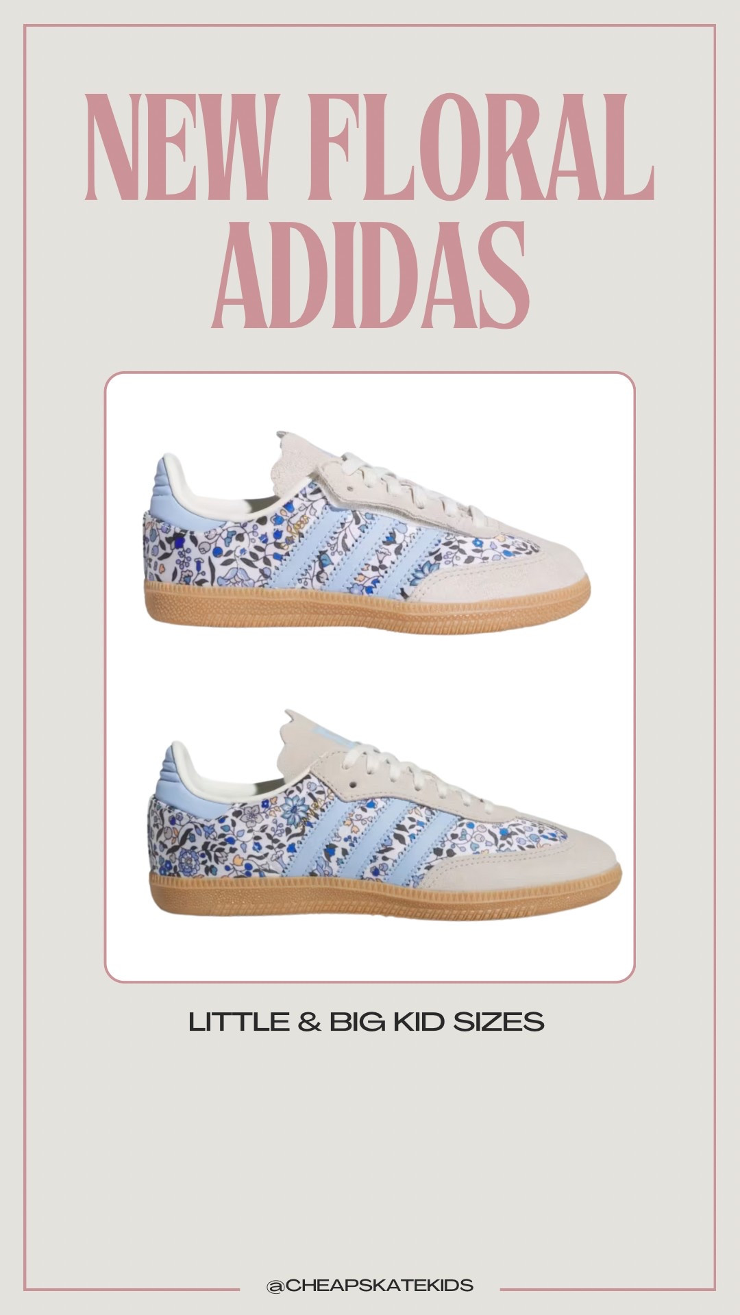 New floral adidas sambas for kids! 😍

#LTKFamily #LTKShoeCrush #LTKKids