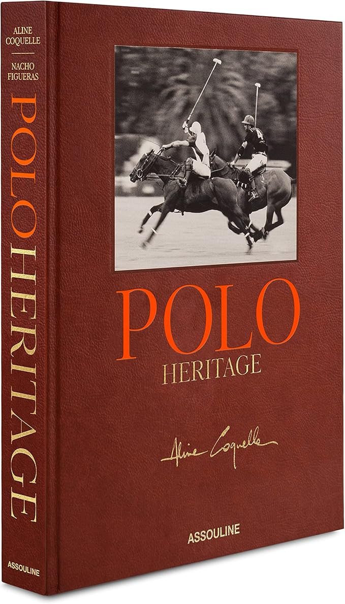 Amazon.com: Polo Heritage : Photography by Aline Coquelle, Introduction by Nacho Figueras: Amazon... | Amazon (US)
