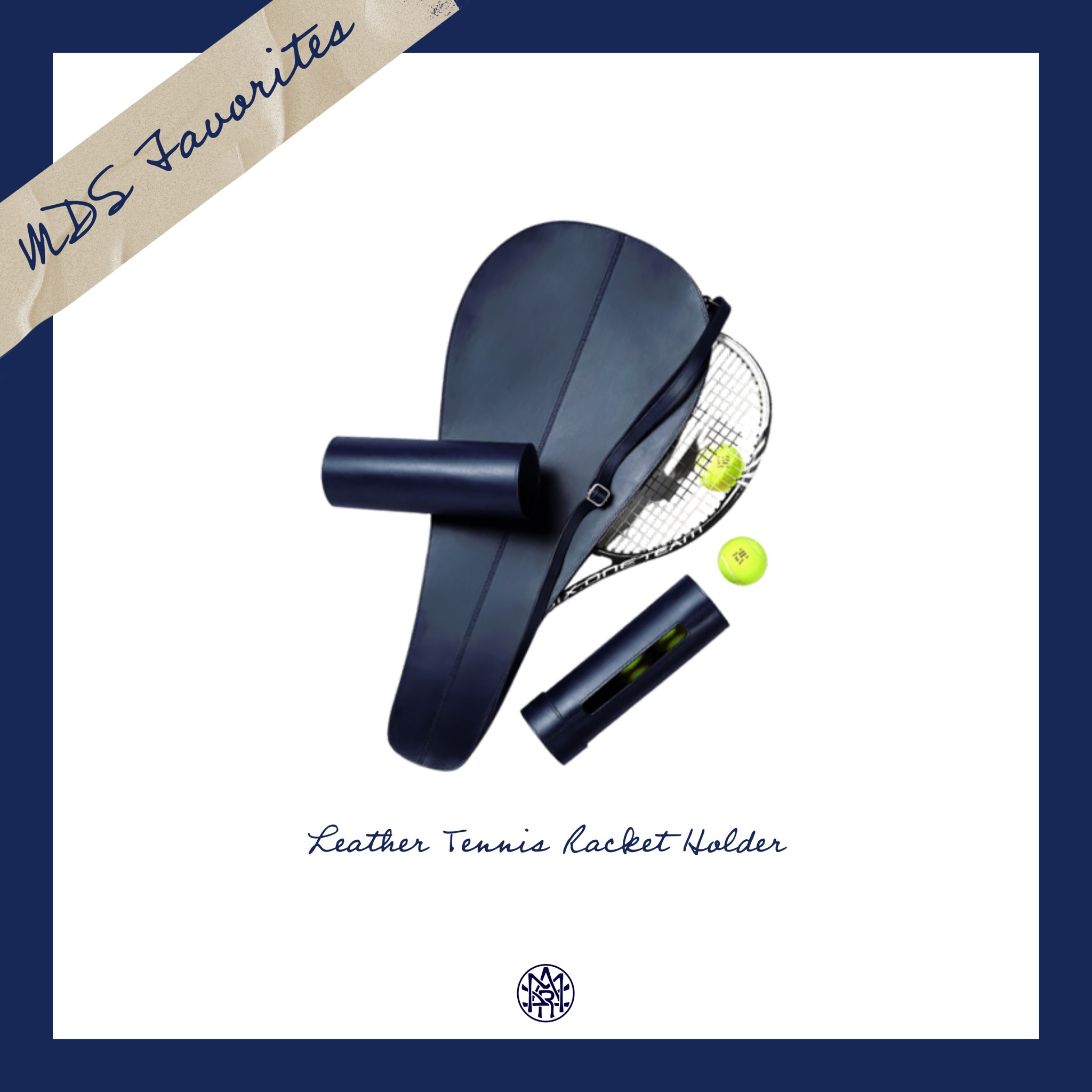 MDS Favorites Ⓜ️💙 | Leather Tennis Racquet Cover