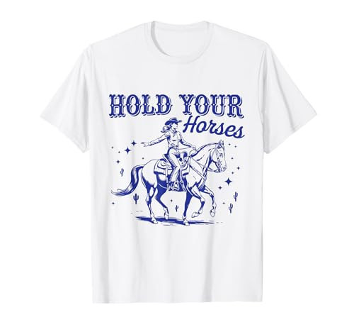 Hold Your Horses Western Cowgirl Horse Women Western Country T-Shirt | Amazon (US)