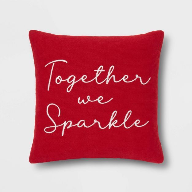 Embroidered 'Together We Sparkle' Square Throw Pillow Red - Threshold™ | Target