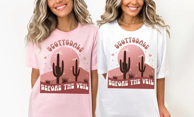 Scottsdale Bachelorette Party Shirts Desert Bachelorette - Etsy | Etsy (US)