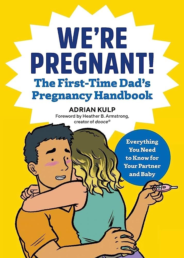 We're Pregnant! The First Time Dad's Pregnancy Handbook | Amazon (US)