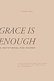 Grace Is Enough: A 30-Day Christian Devotional to Help Women Turn Anxiety and Insecurity into Confidence | Amazon (US)