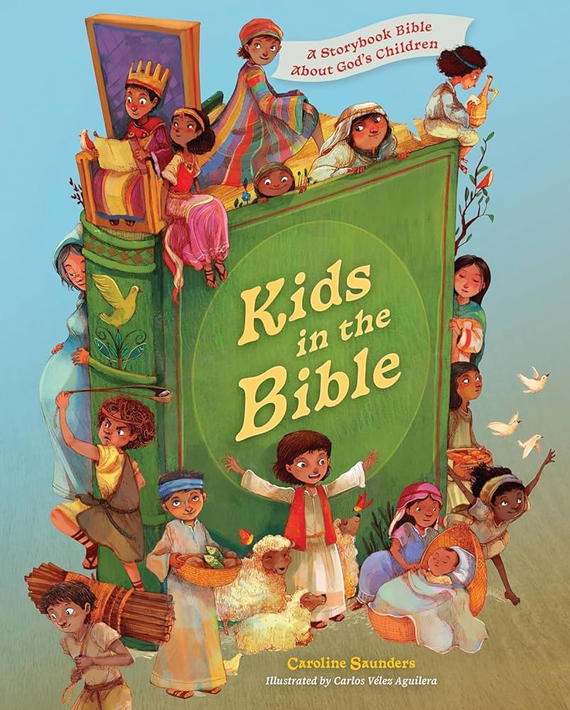 Kids in the Bible: A Storybook Bible About God's Children | Amazon (US)
