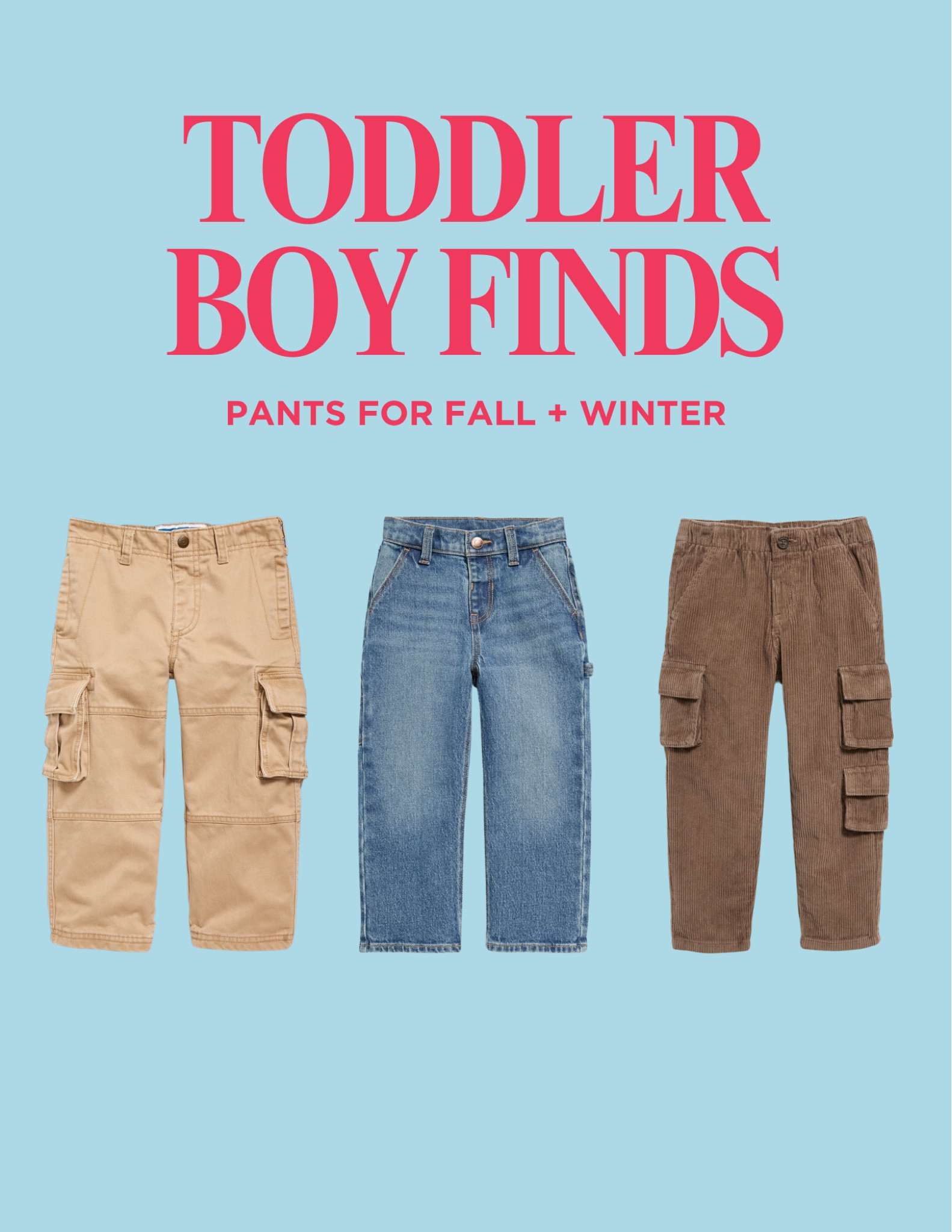 These pants are perfect for fall and winter. I am obsessed with toddler boy clothes from Old Navy! They always have the best deals  

#LTKBaby #LTKSeasonal #LTKFindsUnder50