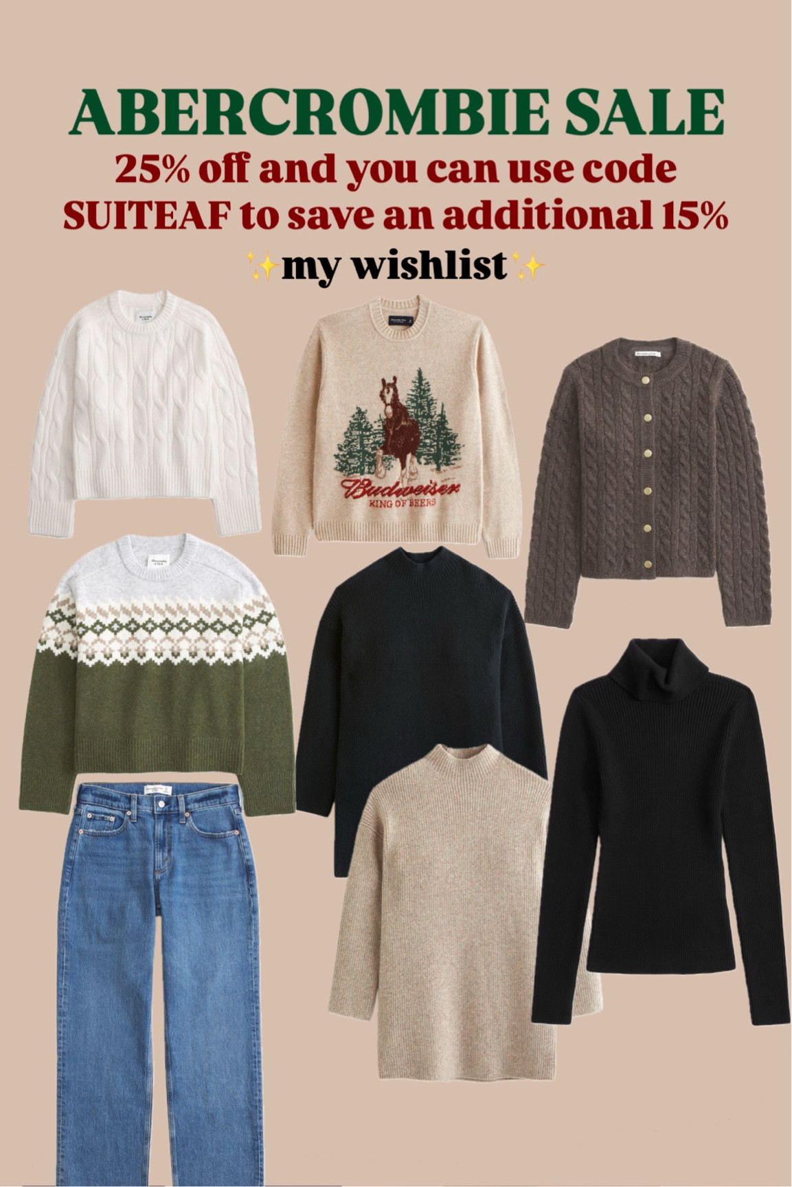 Abercrombie sale!! take an additional 15% off with code SUITEAF

#LTKHoliday #LTKCyberWeek #LTKSaleAlert