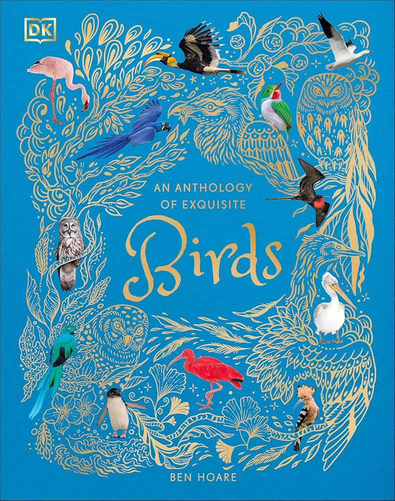 An Anthology of Exquisite Birds (DK Children's Anthologies) | Amazon (US)