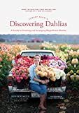 Floret Farm's Discovering Dahlias: A Guide to Growing and Arranging Magnificent Blooms (Floret Fa... | Amazon (US)