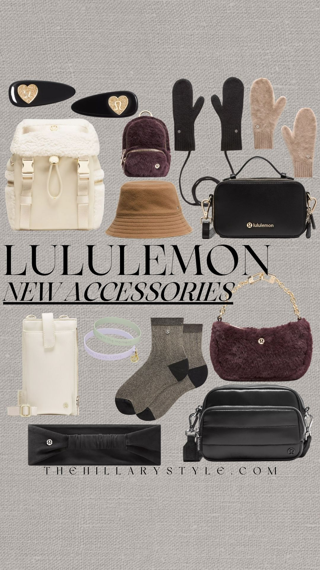 
🛍️ LULULEMON New Accessories Drop: Winter Style Staples
Cozy girl aesthetic is in full effect with the latest Lululemon accessories! 🤍 From the viral fleece backpack and shearling bags to the chic wool-blend mittens and bucket hat, these cold-weather essentials are must-have winter style staples. I'm obsessed with the textured fabrics and neutral tones—perfect for leveling up your athleisure game or finding that perfect holiday gift! Shop my favorites for a truly cozy chic look.

#lululemon #lulu #lululemonhaul #lululemonaccessories #cozyvibes #cozygiraesthetic #winterstyle #athleisure #newarrivals #giftguide #LTKfit #LTKstyletip #PinterestStyle #TheHillaryStyle 

 

#LTKSeasonal #LTKActive #LTKStyleTip