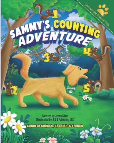 Sammy's Counting Adventure: Count 1 to 20 in English, Spanish and French (Sammy the Golden Dog) | Amazon (US)