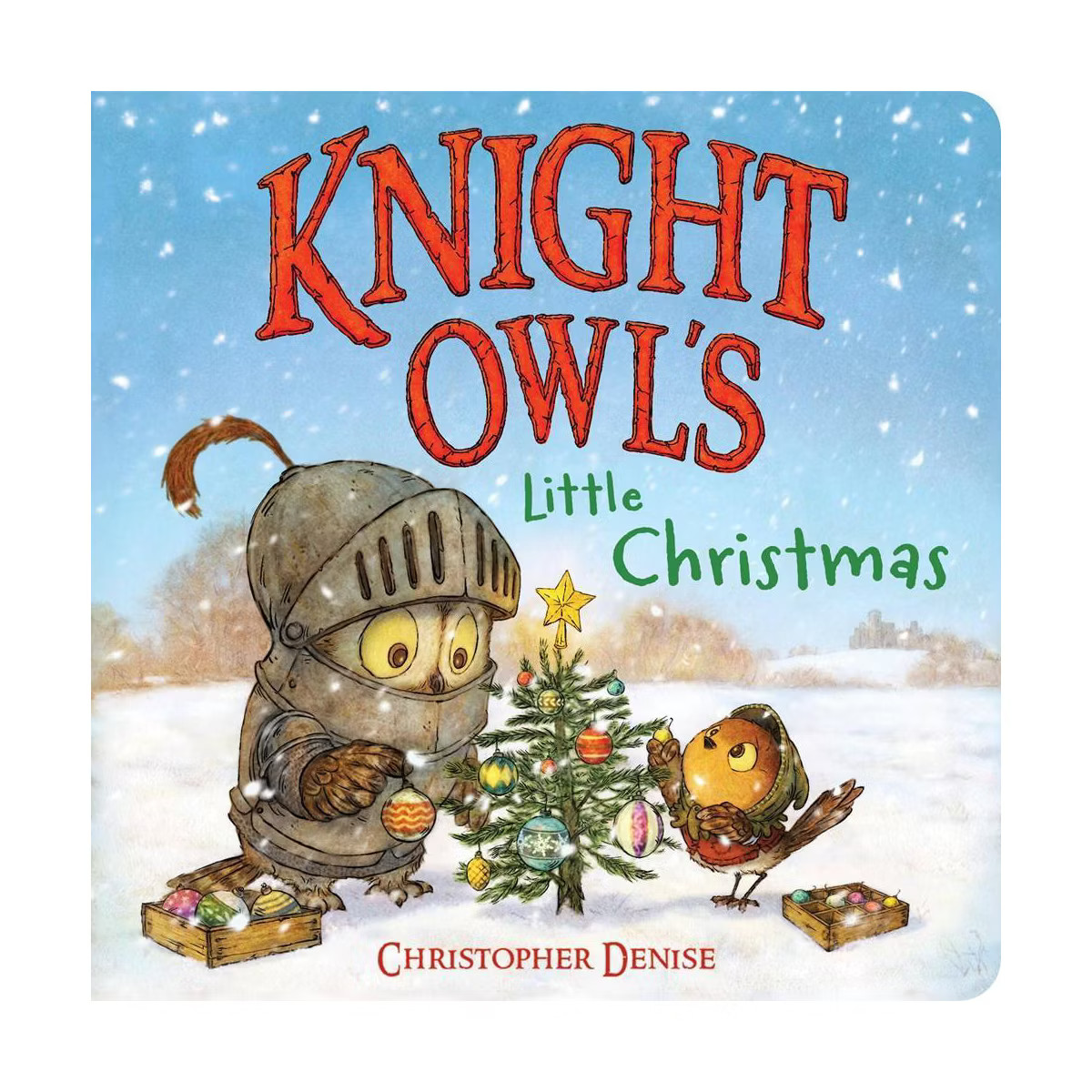 Knight Owl's Little Christmas - (The Knight Owl) by Christopher Denise (Board Book) | Target