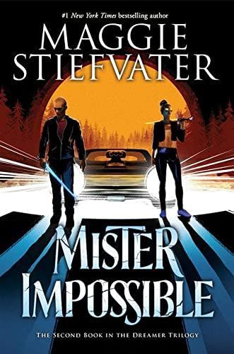 Mister Impossible (The Dreamer Trilogy #2) (2) | Amazon (US)