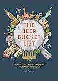 The Beer Bucket List: Over 150 essential beer experiences from around the world    Hardcover – ... | Amazon (US)