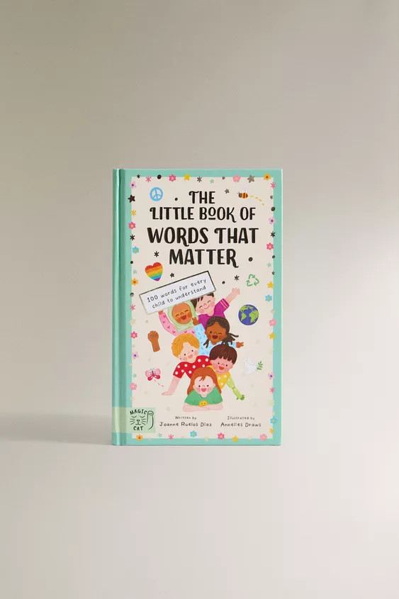KIDS’ BOOK “THE LITTLE BOOK OF WORDS THAT MATTER” (ENGLISH) | Zara US