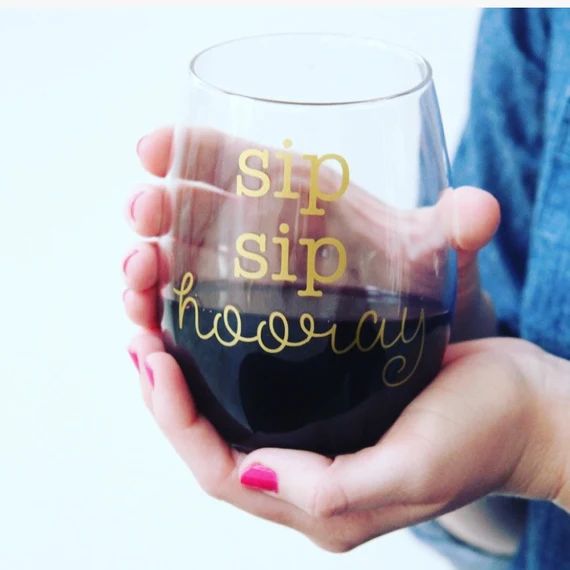 Sip Sip Hooray Stemless Wine Glass | Bachelorette Party | Bridesmaid Gift | Funny Gift for Wine Love | Etsy (US)