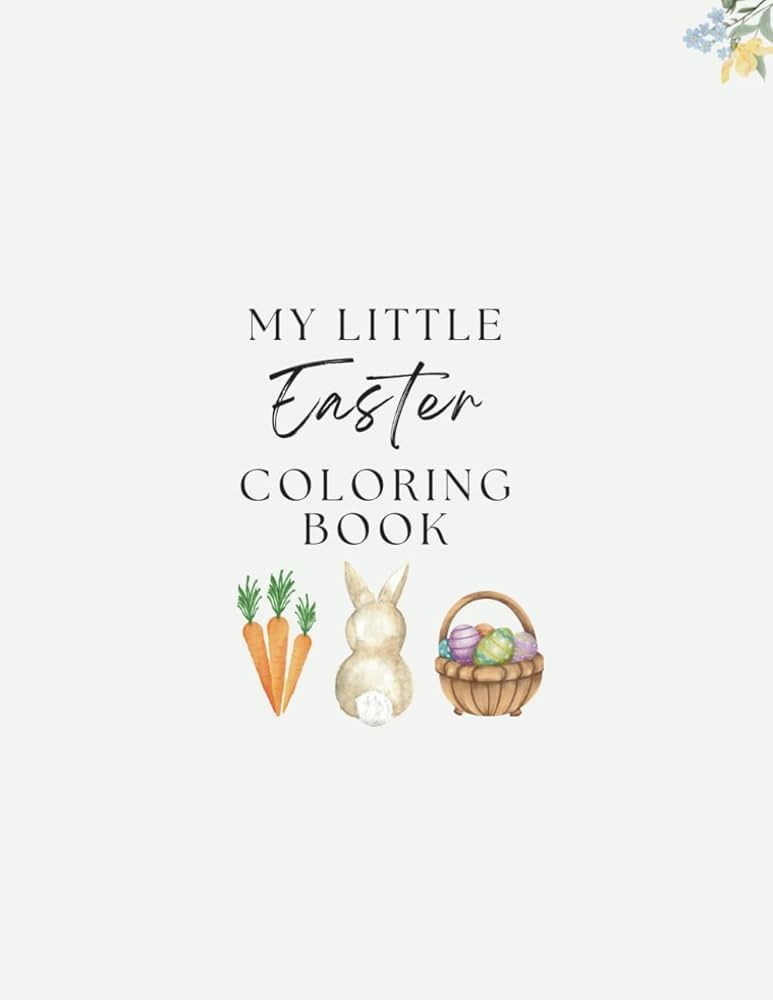 My Little Easter Coloring Book: Aesthetic Kids Coloring Easter Holiday Edition | Amazon (US)