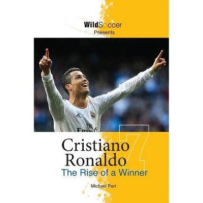 Cristiano Ronaldo - (Soccer Stars) by Michael Part (Paperback) | Target