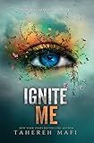 Ignite Me (Shatter Me Book 3)    Paperback – December 30, 2014 | Amazon (US)