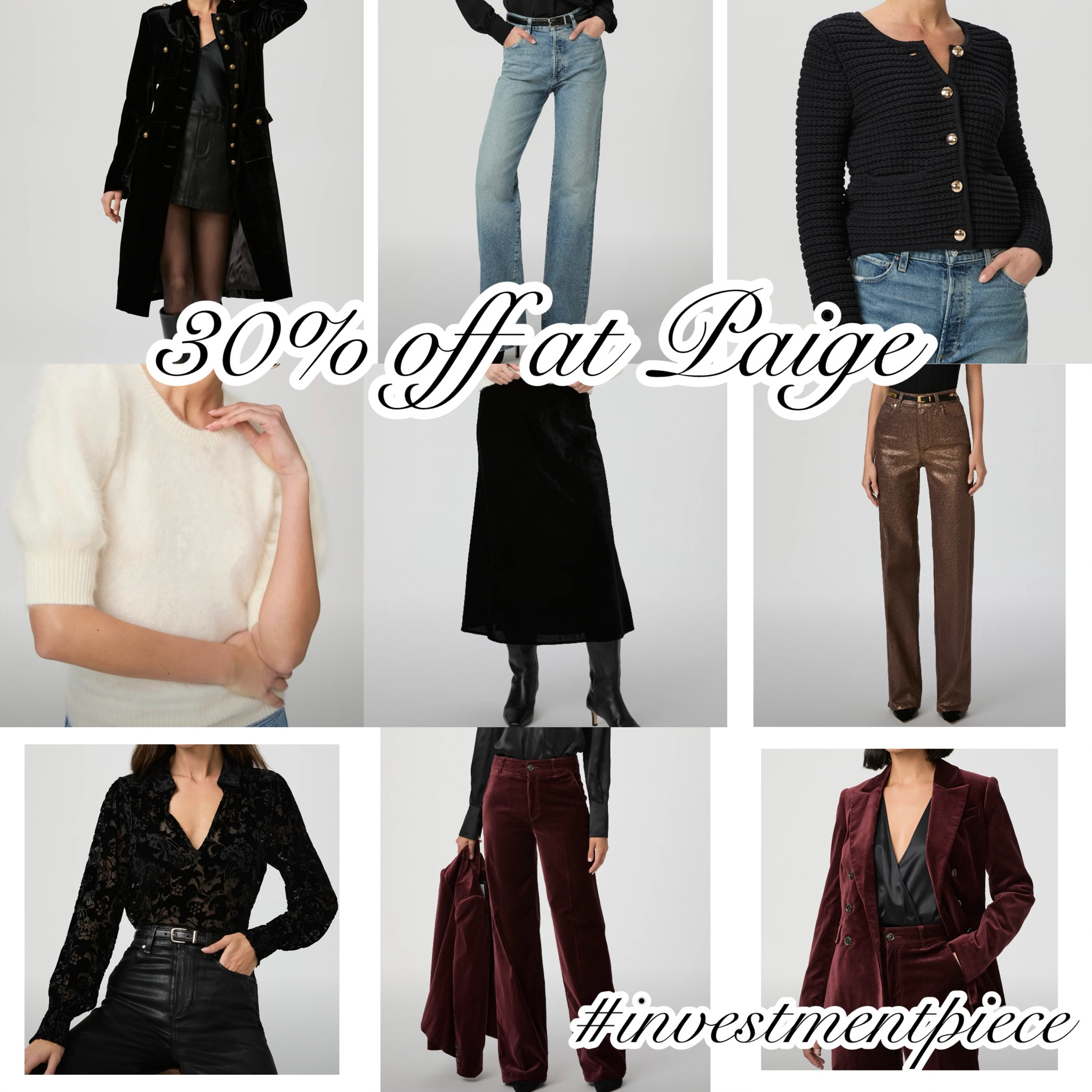 From velvets (coats and suits and skirts!) ti must have fuzzy knits to denim- get 30% off sitewide @paige This is what I’m shopping #investmentpiece 

#LTKSaleAlert #LTKStyleTip #LTKCyberWeek