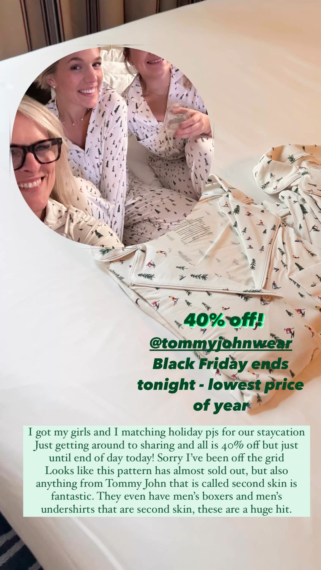 Tommy John’s biggest sale of the year, 40% off. But ends tonight. It looks like the pattern we have on is almost all sold out, but there are so many great items from Tommy John. Anything second skin is amazing. They even have men’s boxers, pajama pants and undershirts that are a huge hit.

Code BF40

#LTKGiftGuide #LTKCyberWeek #LTKSaleAlert