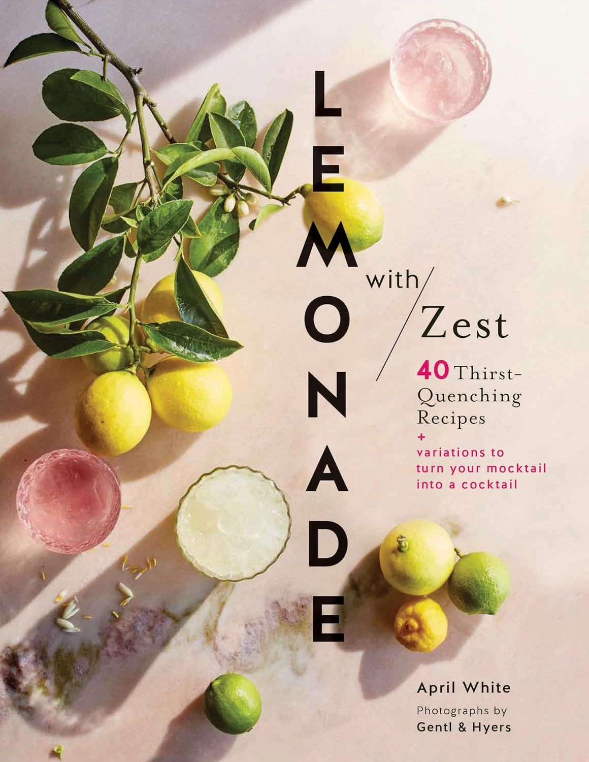 Lemonade with Zest: 40 Thirst-Quenching Recipes (Drink Recipes, Quirky Cookbooks)     Hardcover ... | Amazon (US)