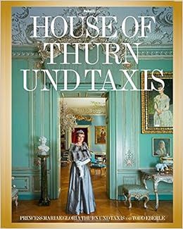 The House of Thurn und Taxis | Amazon (US)