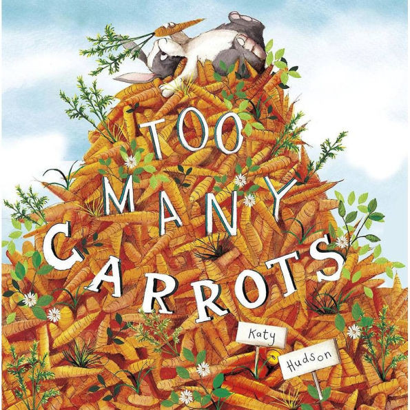 Too Many Carrots | Barnes & Noble