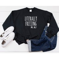 Freezing 24-7 Heavy Blend Crewneck Sweatshirt, Funny Sweater, Cold Weather, I'm Shirt, Gift, Sarcastic Sweater Gift | Etsy (US)