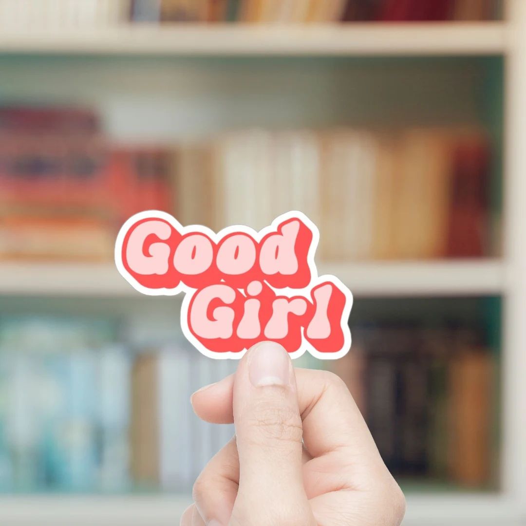 Good Girl sticker, retro, bookish sticker, smut sticker, booktok sticker, kindle sticker, sticker... | Etsy (US)