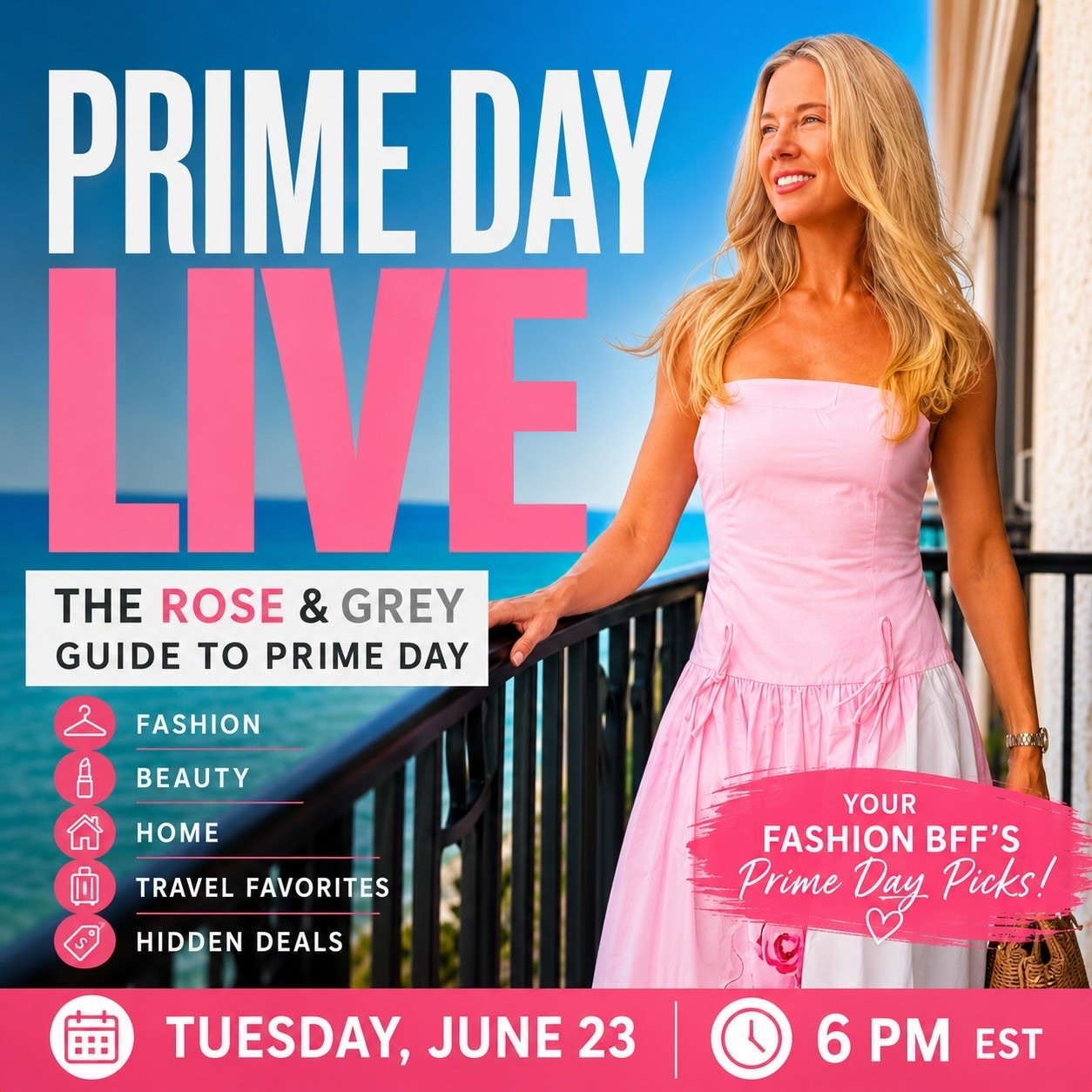 Consider this your official Prime Day warning. 🚨

Your Fashion BFF has been researching, testing, comparing, and building the ultimate Prime Day edit.

Join me LIVE Tuesday at 6 PM EST for the deals actually worth your money.

✨ Fashion
✨ Beauty
✨ Home
✨ Travel Favorites
✨ Hidden Gems

See you there. 🩷
@amazonfashion 
#ad #roseandgreyfashion #fashionbff #fashionfriday #primeday