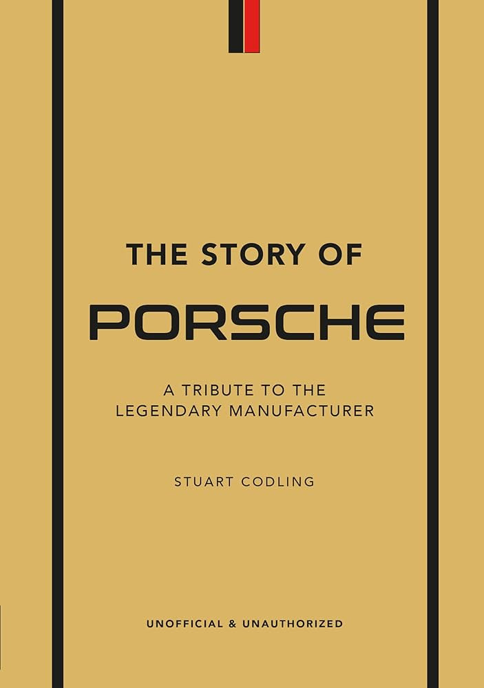 The Story of Porsche: A Tribute to the Legendary Manufacturer (The Little Book of Transportation,... | Amazon (US)