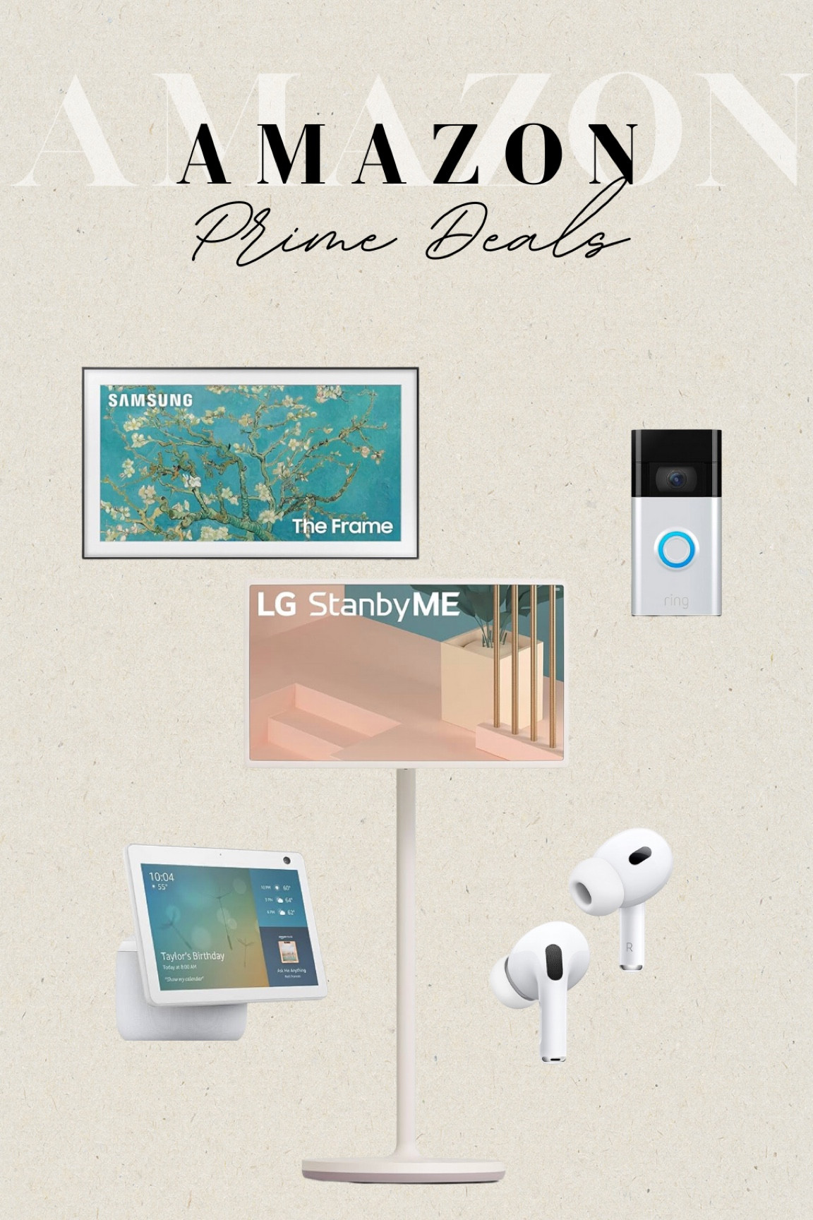 Amazon Prime Deals—Electronic Favorites!✨ 

#amazondeals #amazonfinds #amazonprime #primedeals #primesale #primefinds #amazonbestsellers #amazonmusthaves #lgportablescreen #airpords #frametv #homefinds #amazonelectronics #electronics #dailydeals #dealoftheday #giftguide #giftideasforeveryone #lgstandbyme #giftideasfornewhomeowners #giftideasforher #giftideasforhim 

#LTKGiftGuide #LTKsalealert #LTKxPrime

#LTKFamily #LTKHome #LTKSaleAlert