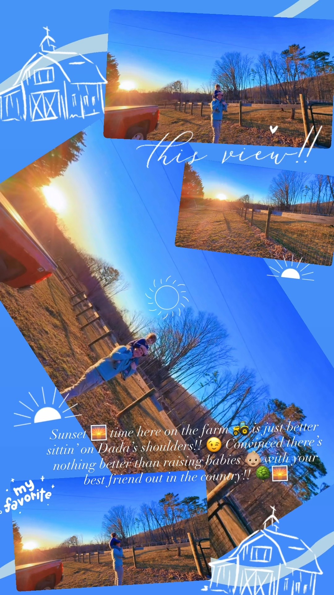 Sunset 🌅 time here on the farm 🚜 is just better sittin’ on Dada’s shoulders!! 😉 Convinced there’s nothing better than raising babies 👶🏼 with your best friend out in the country!! 🌳🌅