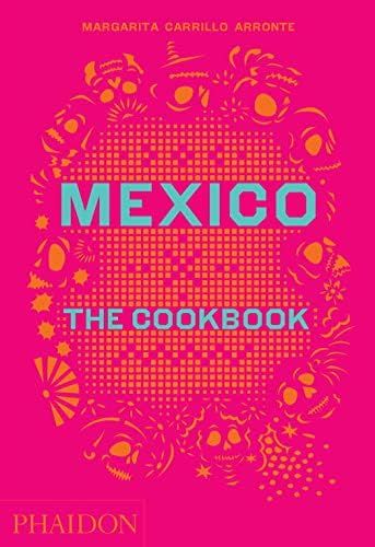 Mexico: The Cookbook | Amazon (US)