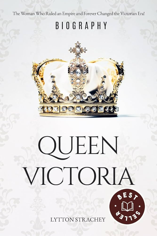 Queen Victoria: The Woman Who Ruled an Empire and Forever Changed the Victorian Era! Queen Victor... | Amazon (US)