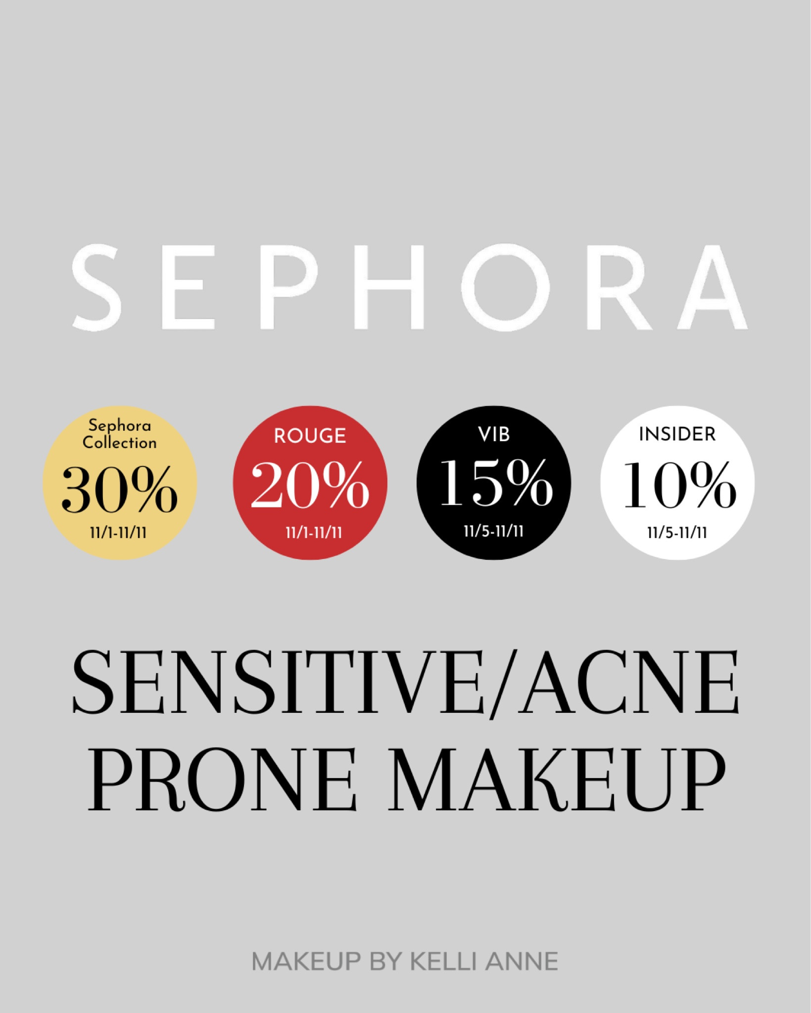 Sensitive/Acne-Prone Makeup - Sephora Savings Event 