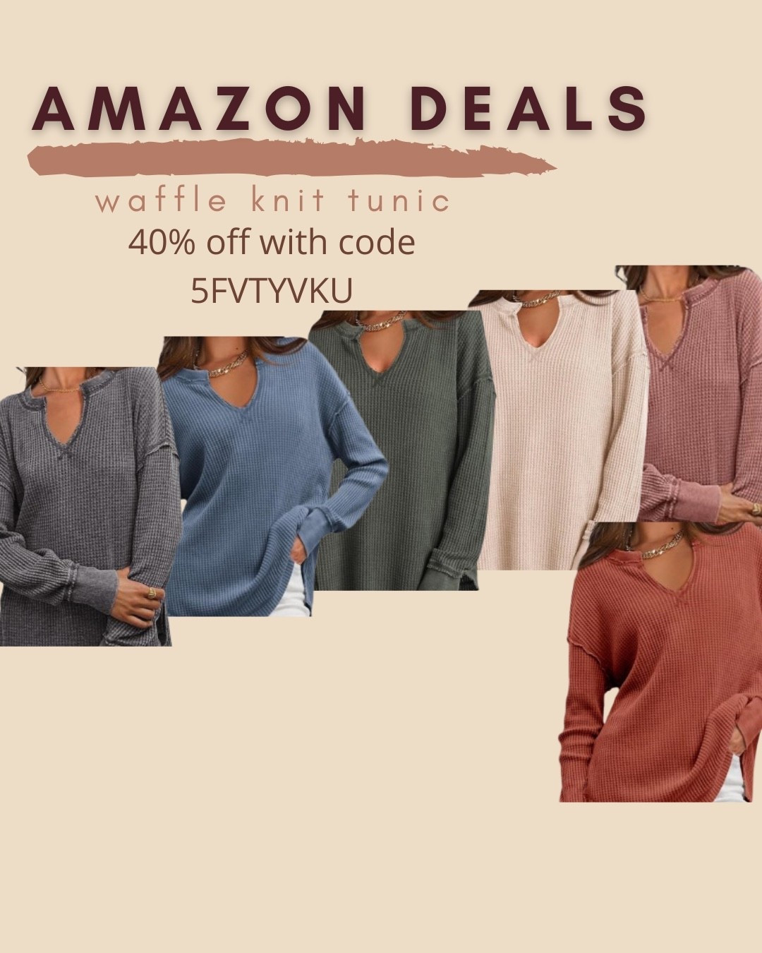 $14 ends 8/5
Amazon fashion
Amazon deals
Tunic top
Waffle knit top
Leggings top

#LTKSaleAlert