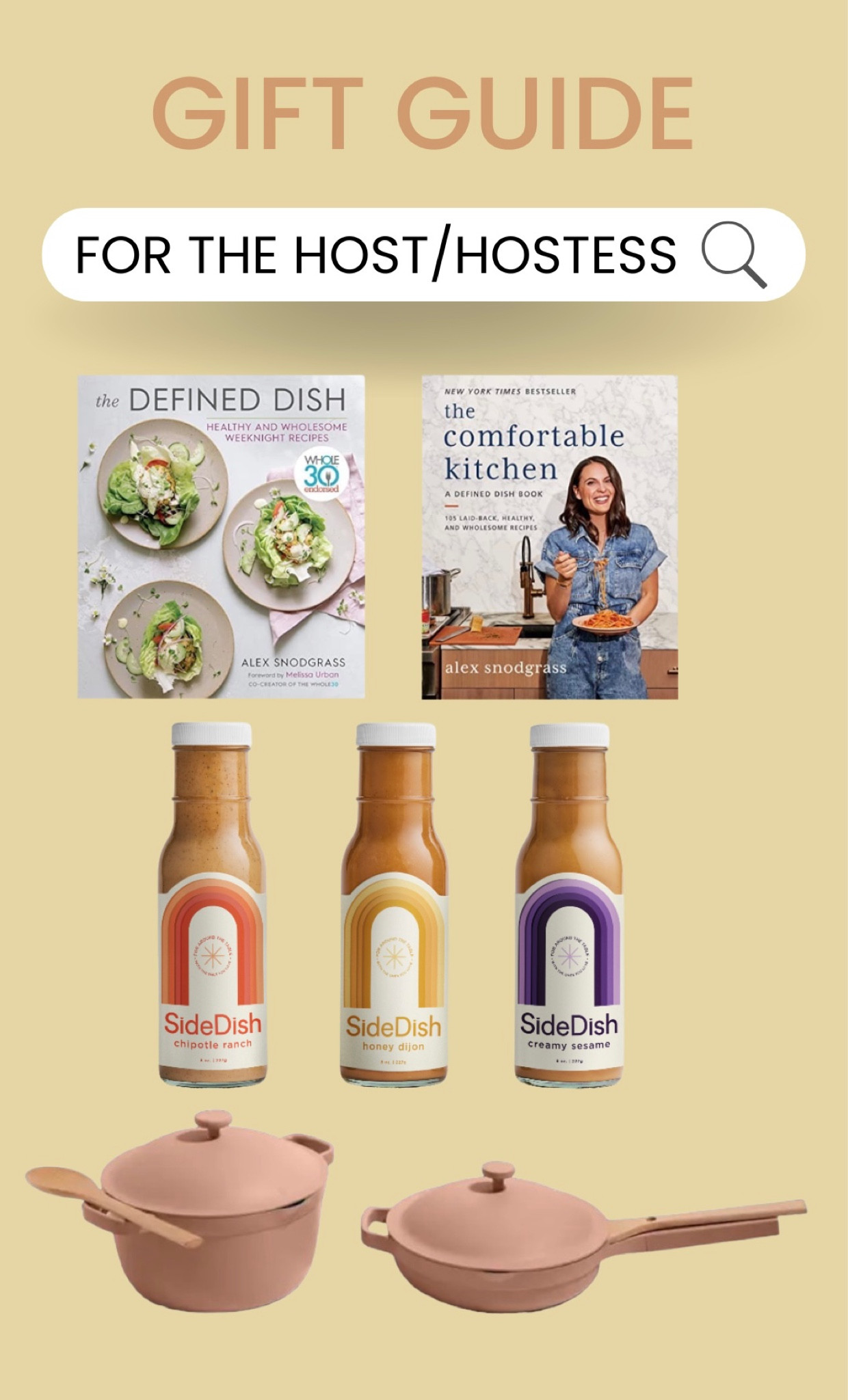 gift guide for the host / hostess

defined dish cookbook
sidedish dressings 
our place cookware - always pan & perfect pot 
OURPLACE BLACK FRIDAY SALE : Up to 30% Off Sitewide 👏

#LTKHoliday #LTKCyberweek #LTKhome