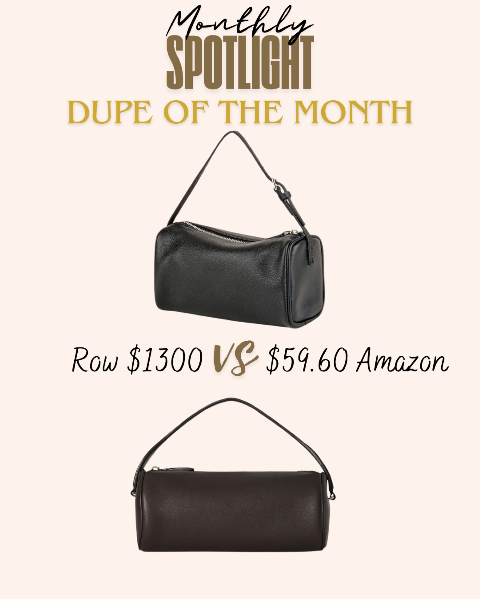 Great dupe for the Row 90s bag! 
